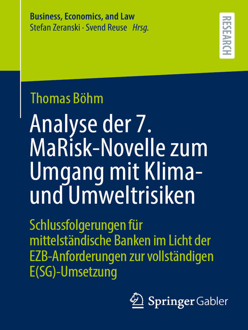 Title details for Analyse der 7. MaRisk-Novelle zum Umgang mit Klima- und Umweltrisiken by Thomas Böhm - Available